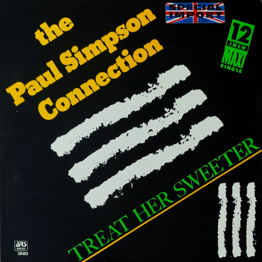 THE PAUL SIMPSON CONNECTION - Treat Her Sweeter