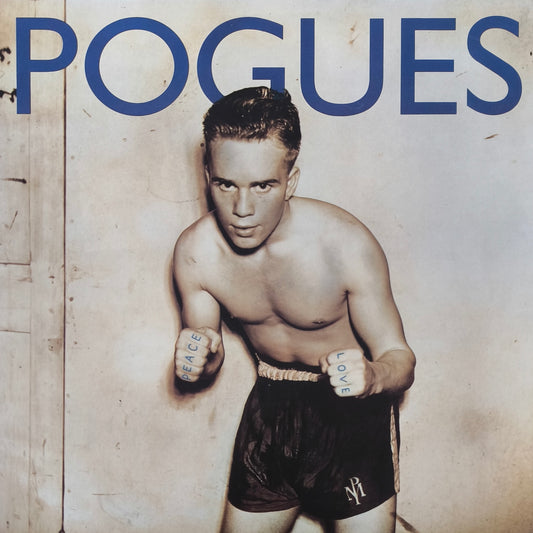 THE POGUES - Peace and love