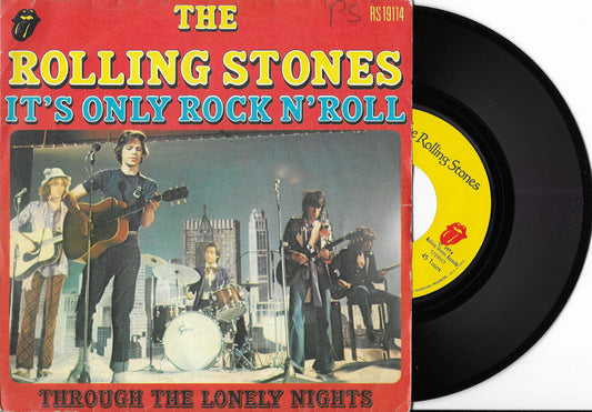 THE ROLLING STONES - It's Only Rock N'Roll / Through The Lonely Nights