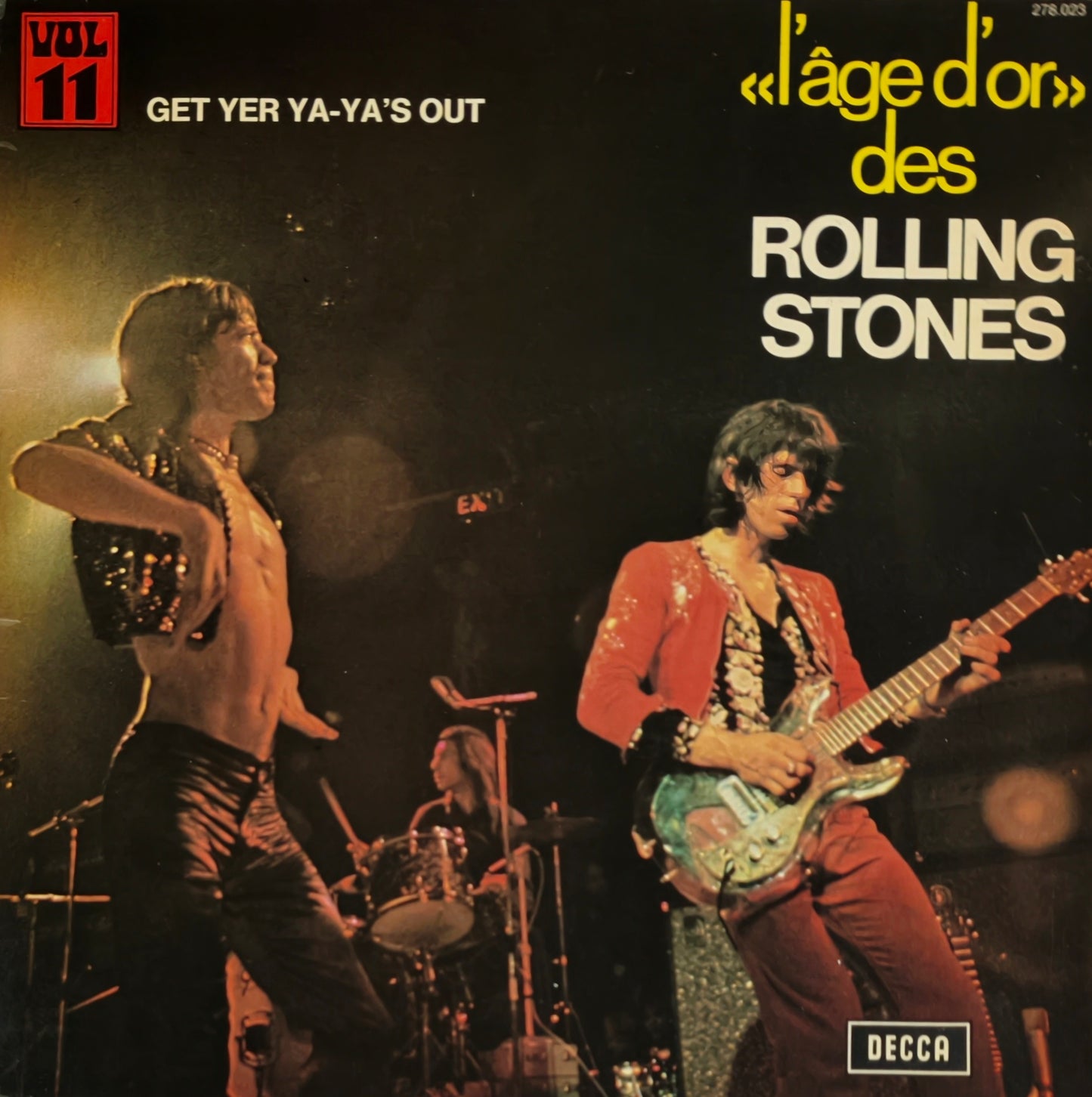 THE ROLLING STONES - «L'âge D'or» Des Rolling Stones - Vol 11 - Get Yer Ya-Ya's Out