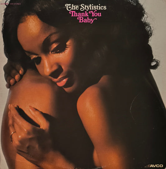 THE STYLISTICS - Thank You Baby