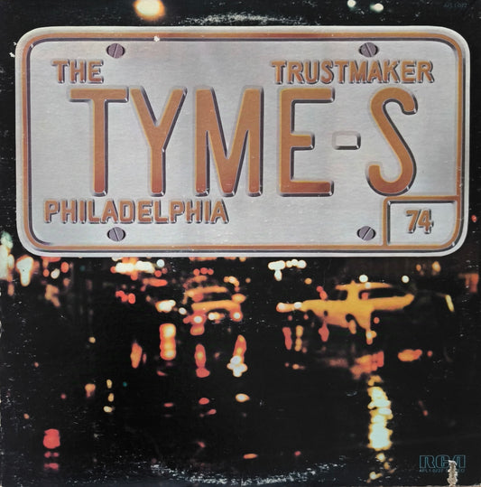 THE TYMES - Trustmaker