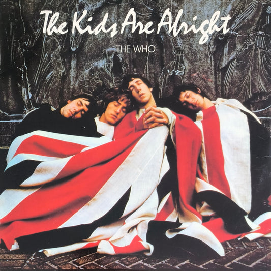 THE WHO - The Kids Are Alright