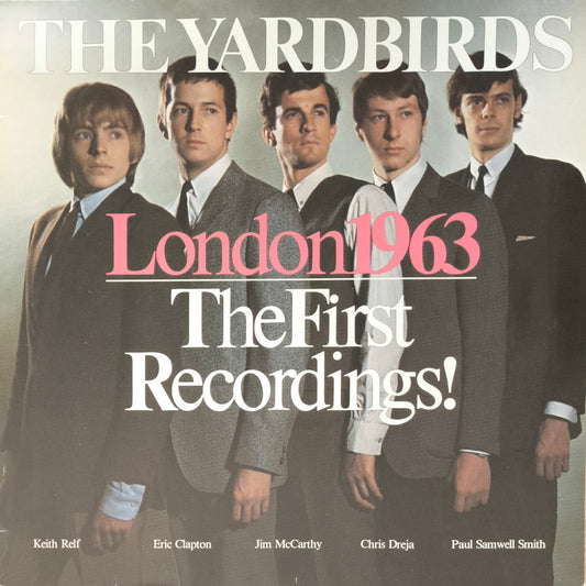 THE YARDBIRDS - London 1963 - The First Recordings!