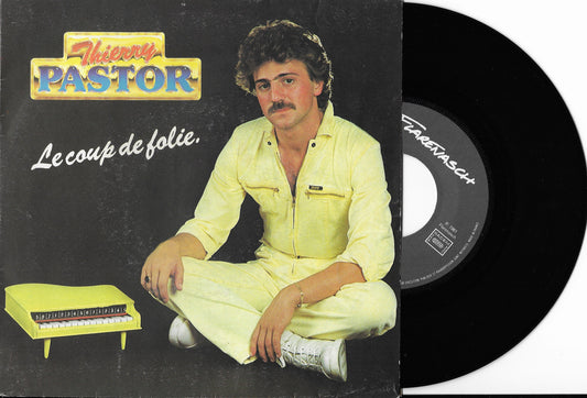 THIERRY PASTOR - Le Coup De Folie