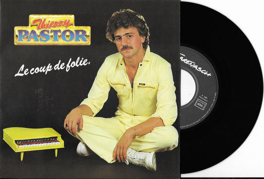 THIERRY PASTOR - Le Coup De Folie