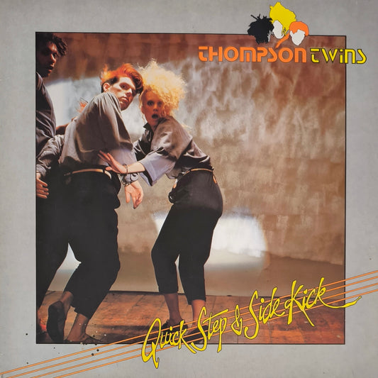 THOMPSON TWINS - Quick Step & Side Kick