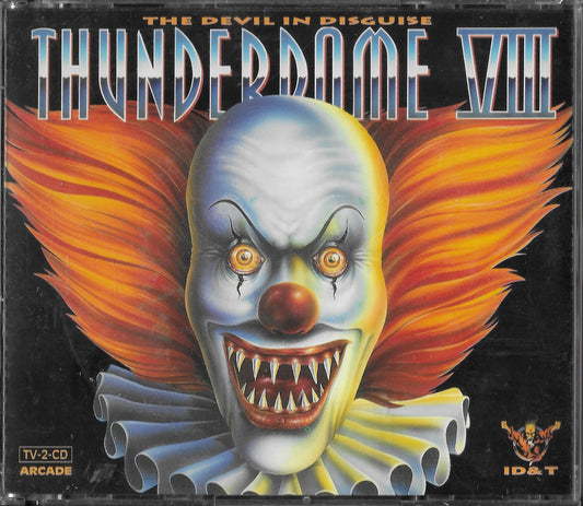 THUNDERDOME VIII - The Devil In Disguise