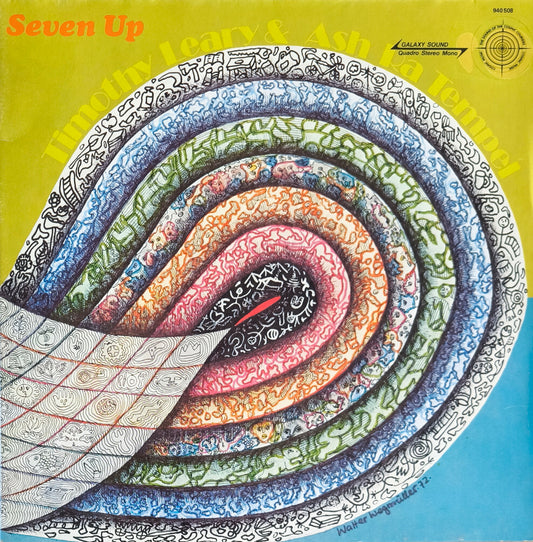 TIMOTHY LEARY & ASH RA TEMPEL - Seven Up (système Quadraphonique)