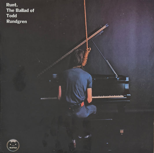 TODD RUNDGREN - Runt. The Ballad Of Todd Rundgren