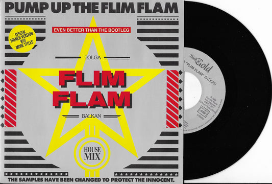 TOLGA "FLIM FLAM" BALKAN - Pump Up The Flim Flam