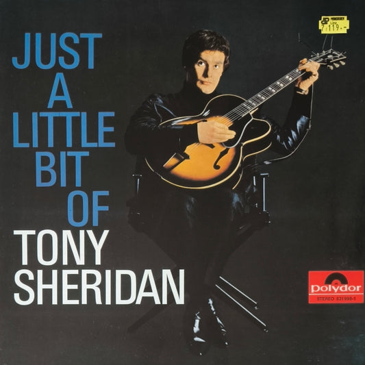 TONY SHERIDAN - Just A Little Bit Of Tony Sheridan