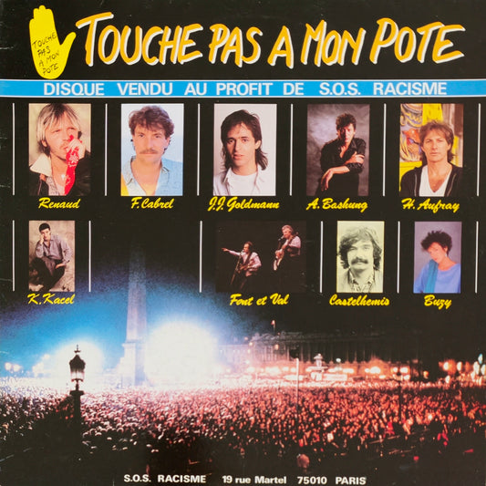 TOUCHE PAS A MON POTE