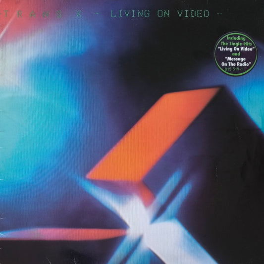 TRANS X - Living On Video