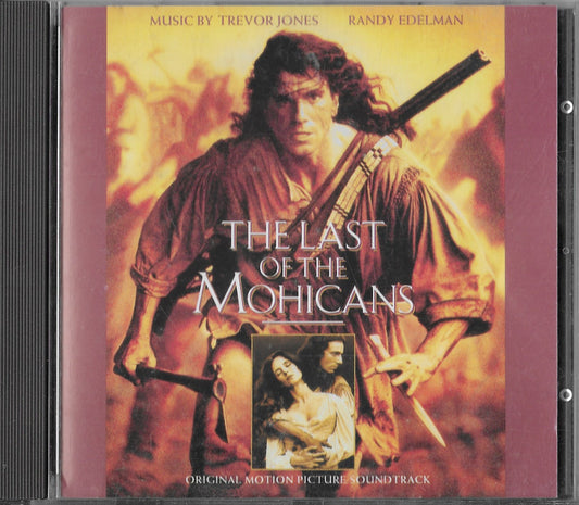 TREVOR JONES, RANDY EDLMAN - The Last Of The Mohicans (Original Motion Picture Soundtrack)