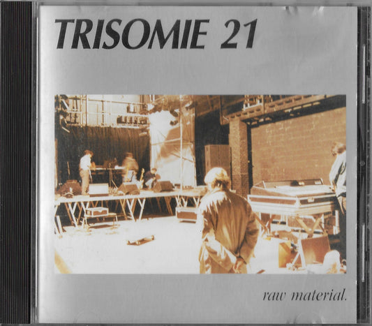 TRISOMIE 21 - Raw Material.