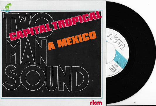 TWO MAN SOUND - Capital Tropical
