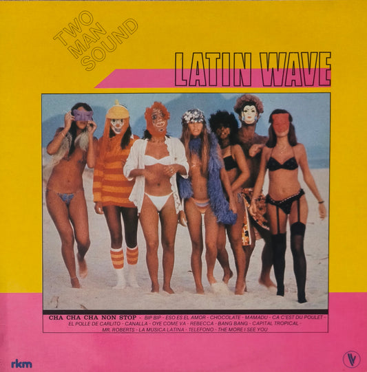 TWO MAN SOUND - Latin Wave