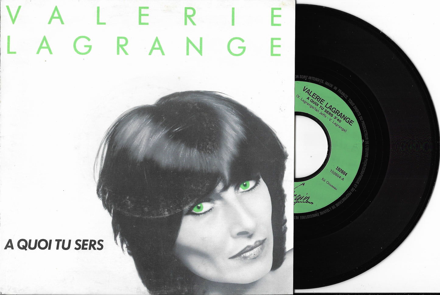 VALERIE LAGRANGE - A Quoi Tu Sers
