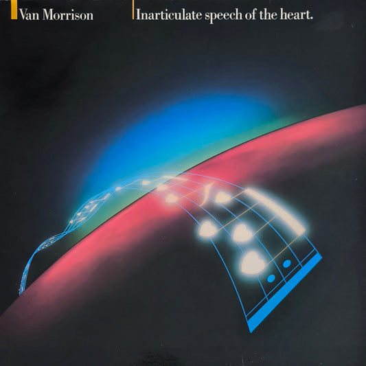 VAN MORRISON - Inarticulate Speech Of The Heart
