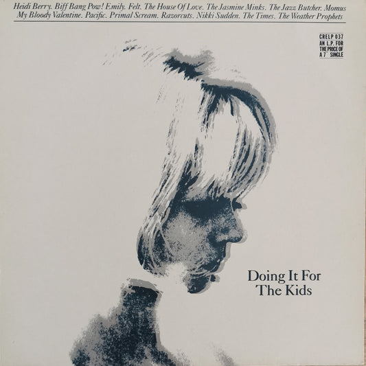 VARIOUS - Doing It For The Kids