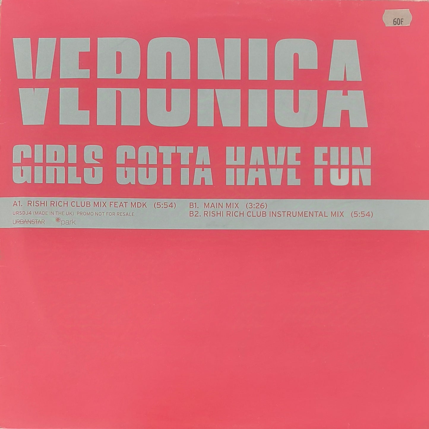 VERONICA - Girls Gotta Have Fun