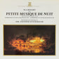 W.A. MOZART - La Petite Musique De Nuit,"Eine Kleine Nachtmusik" KV 525 / Symphonie N°29 / Symphonie N° 23