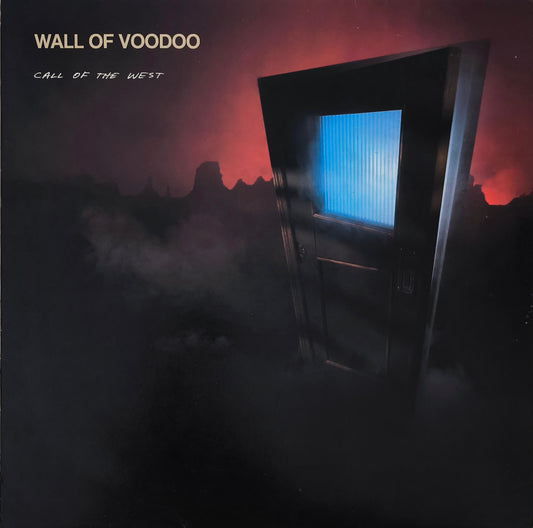 WALL OF VOODOO - Call Of The West