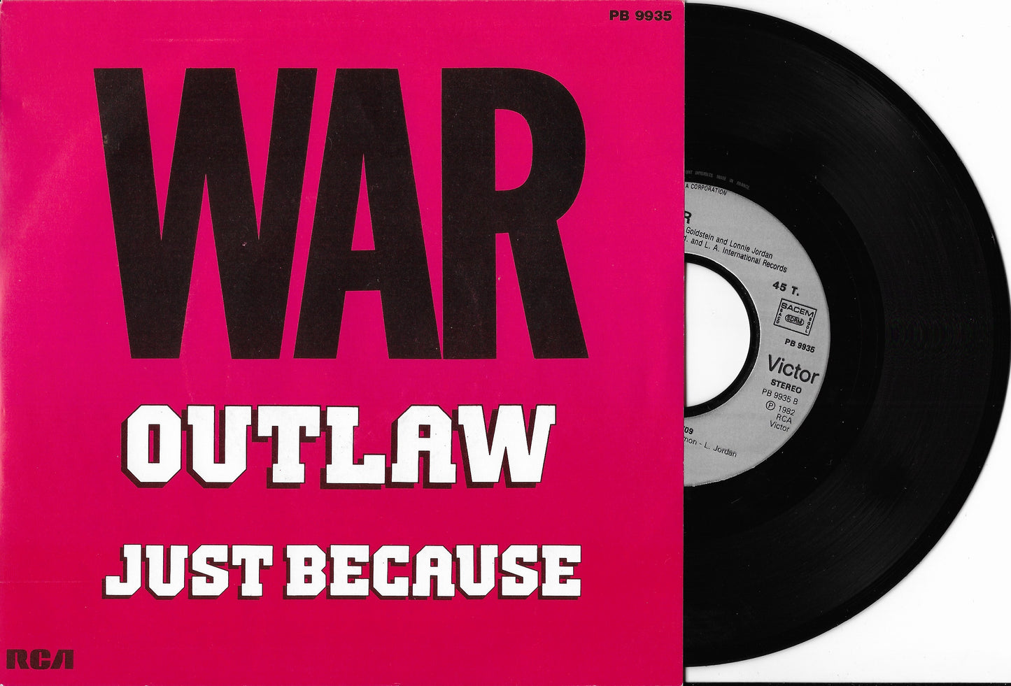 WAR - Outlaw / Just Because