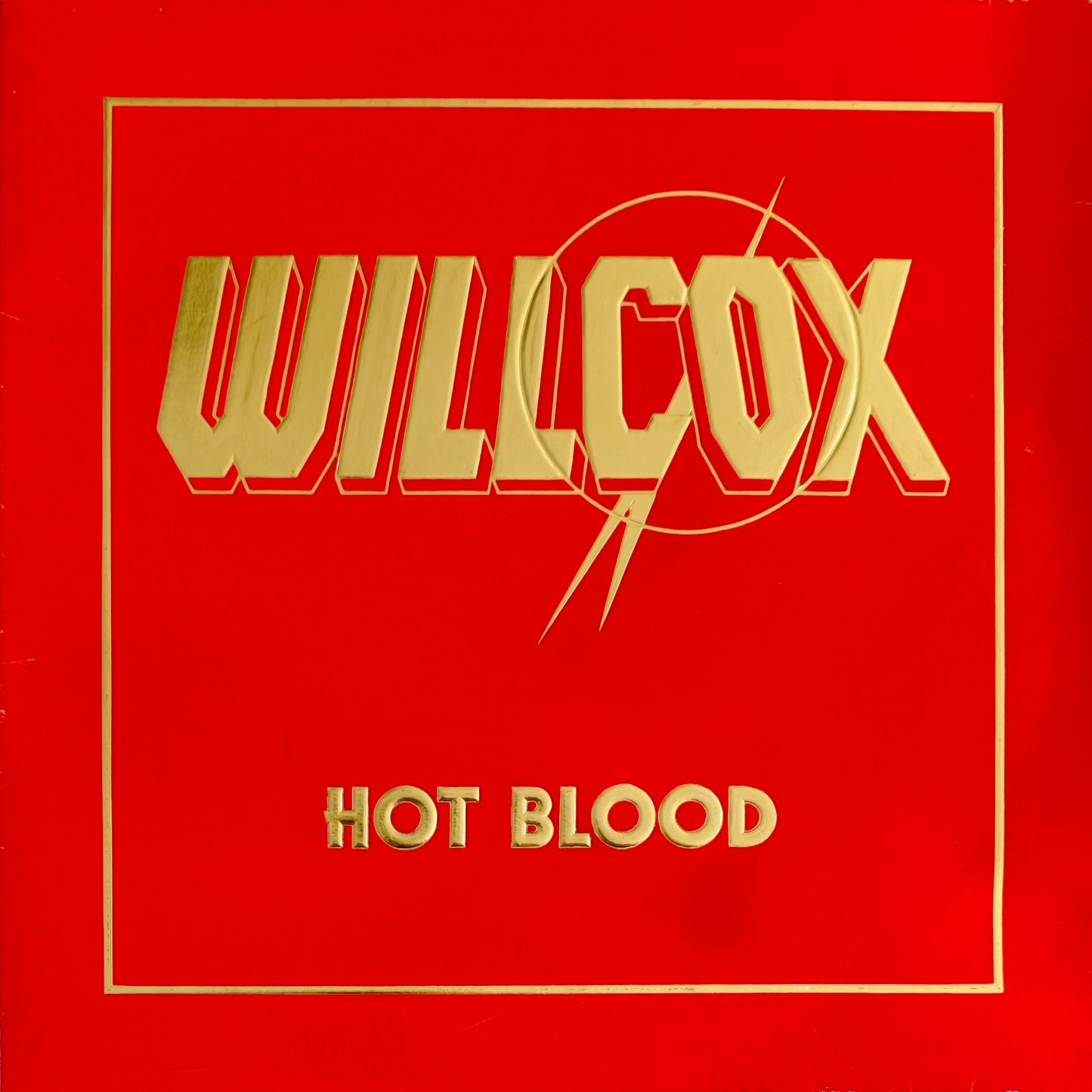 WILLCOX - Hot Blood