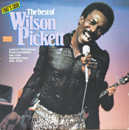 WILSON PICKETT - The Best Of Wilson Pickett