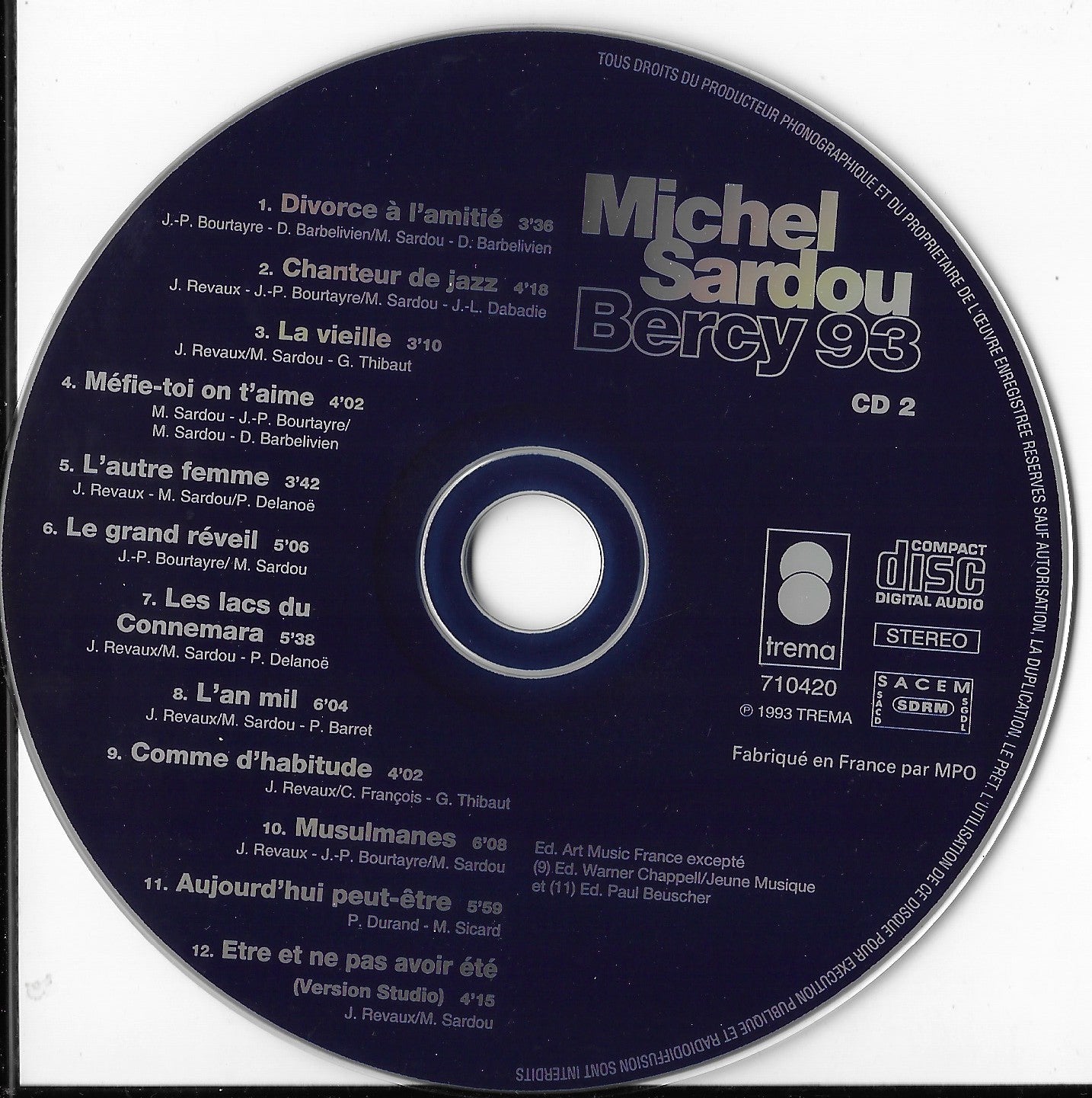 MICHEL SARDOU - Bercy 93 - L'intégrale