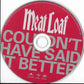 MEAT LOAF - Couldn't Have Said It Better