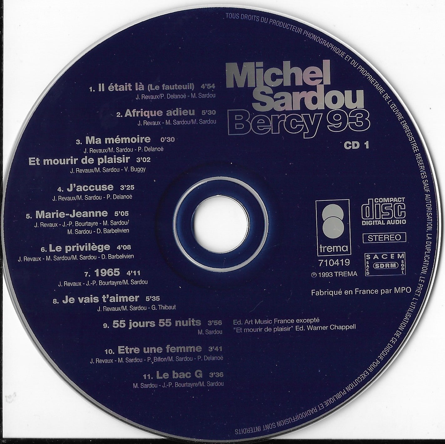 MICHEL SARDOU - Bercy 93 - L'intégrale