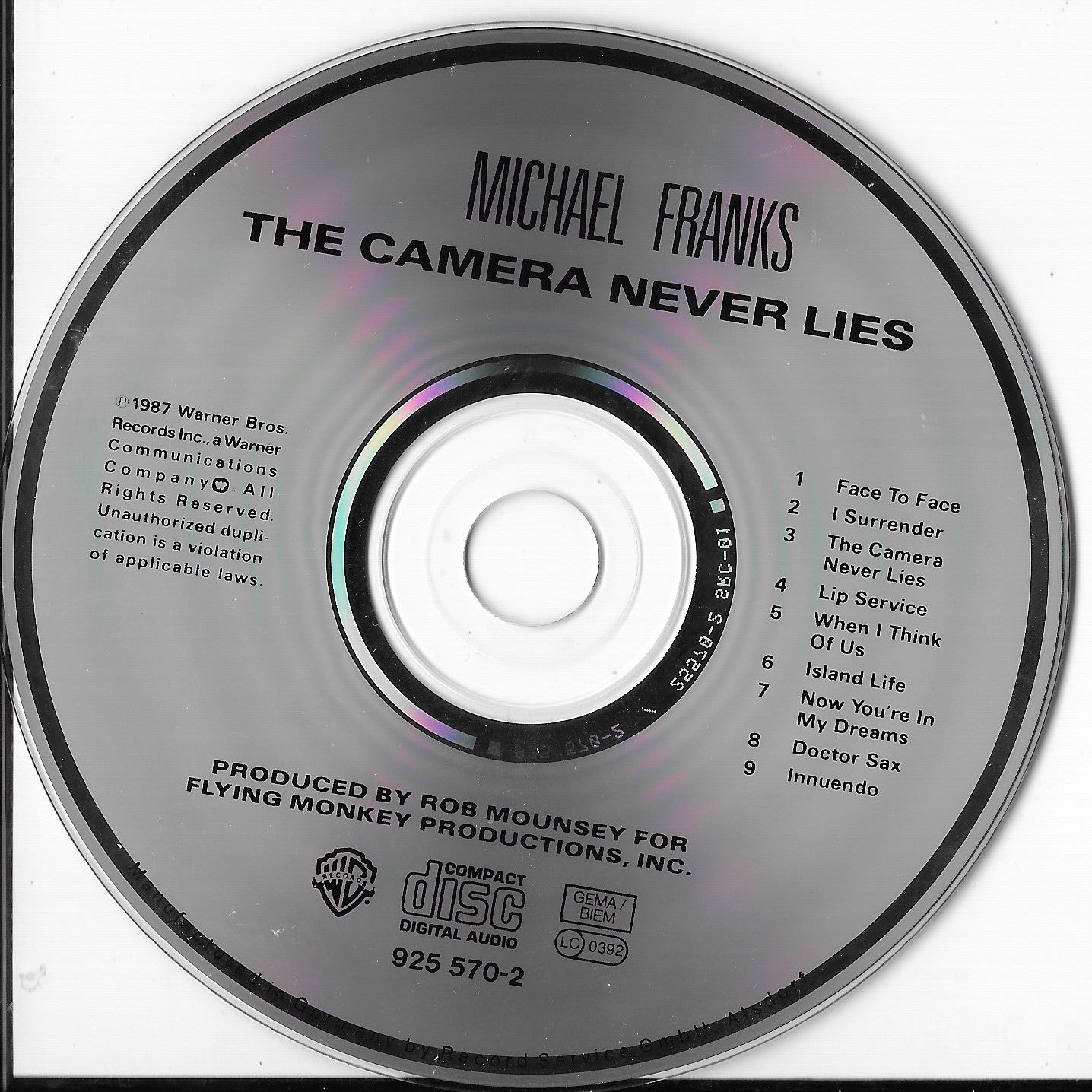 MICHAEL FRANKS - The Camera Never Lies