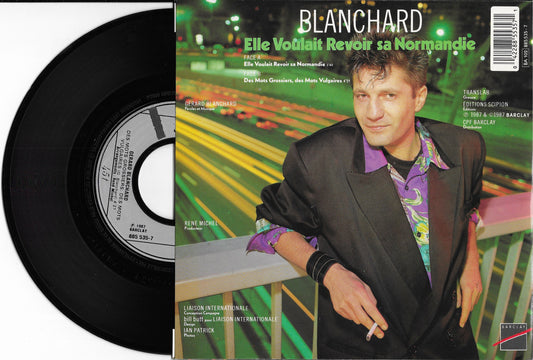 GERARD BLANCHARD - Elle Voulait Revoir Sa Normandie