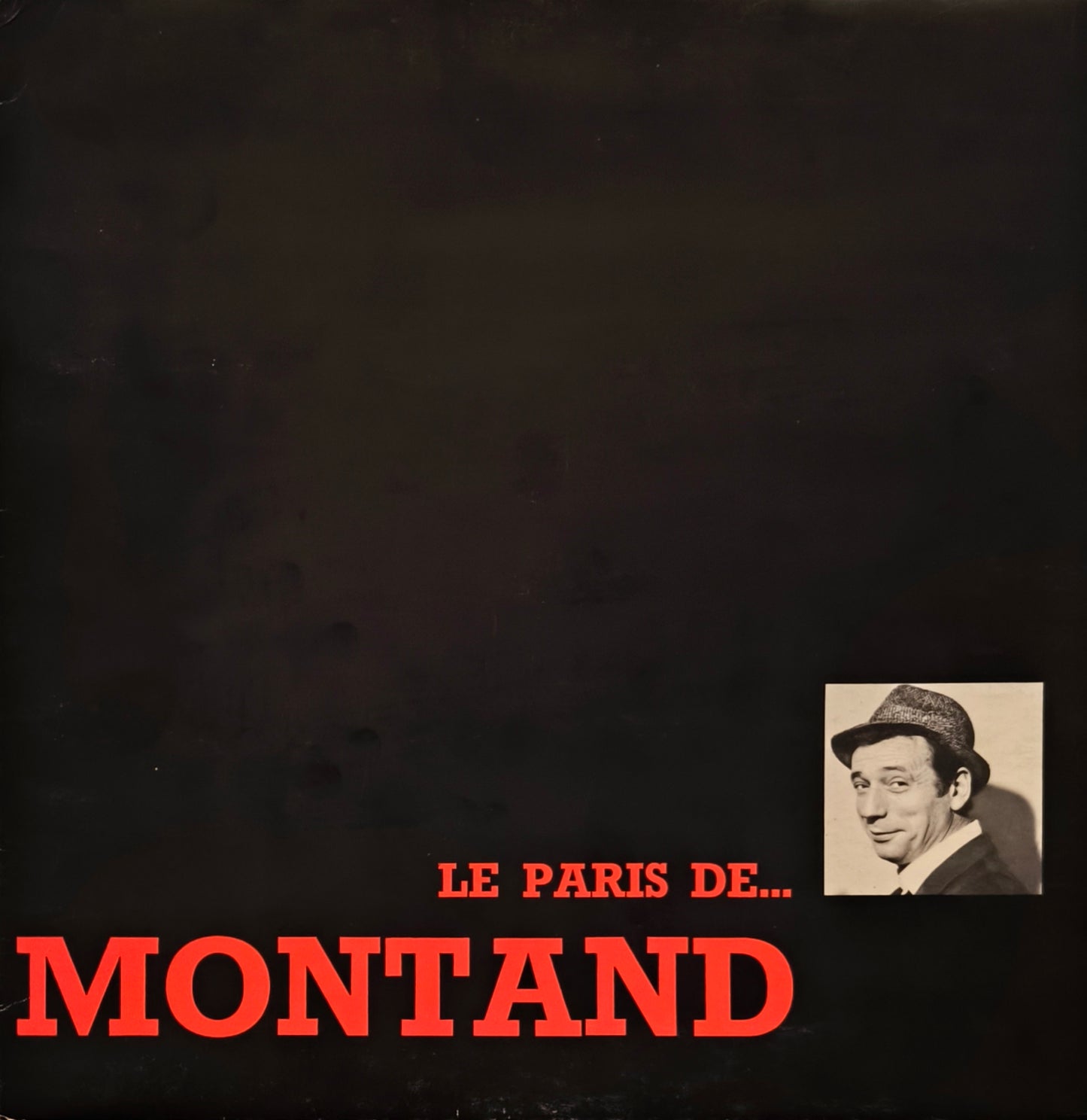 YVES MONTAND - Le Paris De... Yves Montand