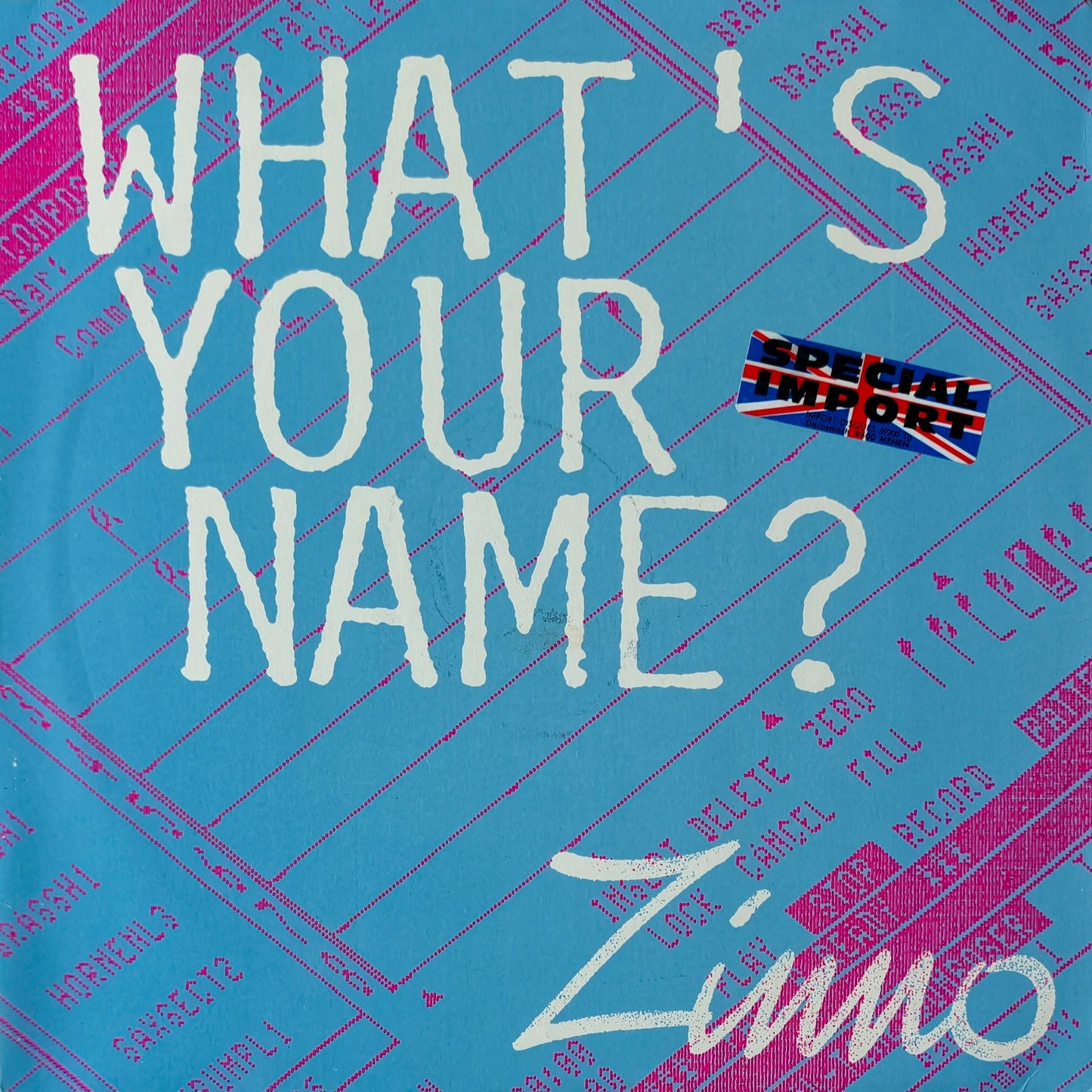ZINNO - What's Your Name?