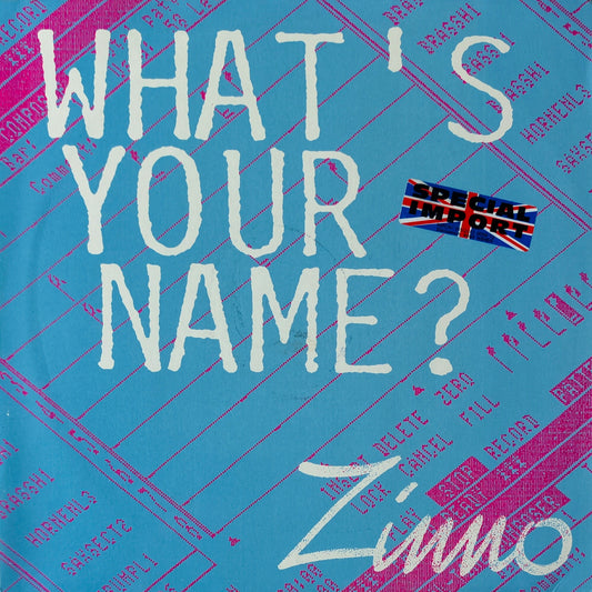 ZINNO - What's Your Name?