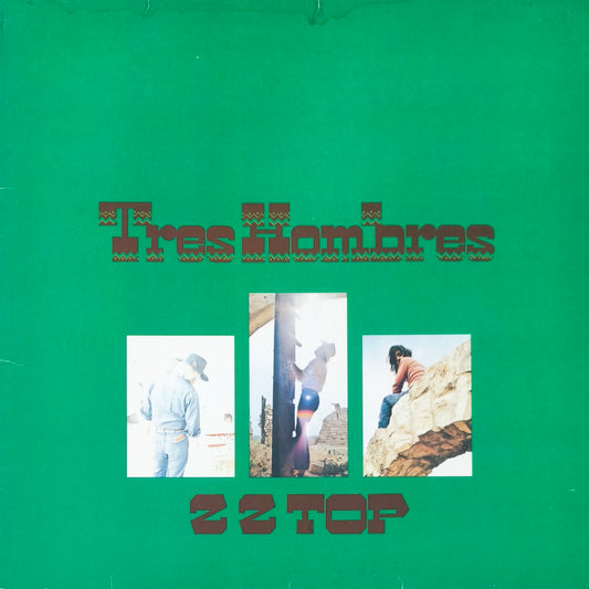 ZZ TOP - Tres Hombres