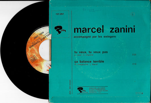 ZANINI - Tu Veux, Tu Veux Pas