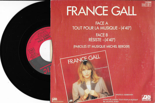 FRANCE GALL - Tout Pour La Musique / Résiste