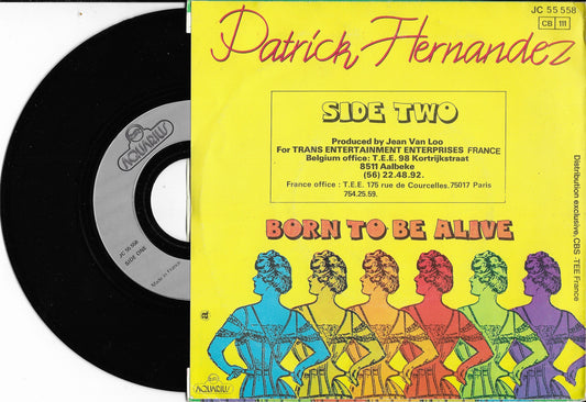 PATRICK HERNANDEZ - Born To Be Alive