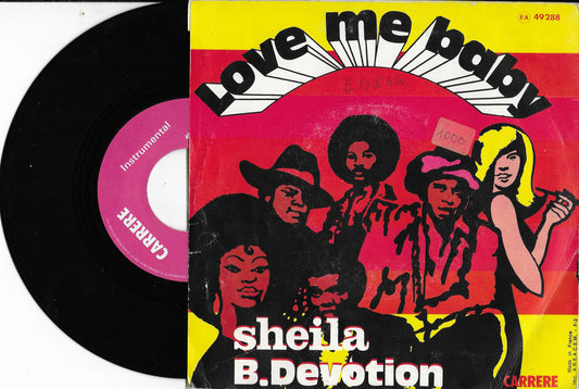 SHEILA / B. DEVOTION - Love Me Baby