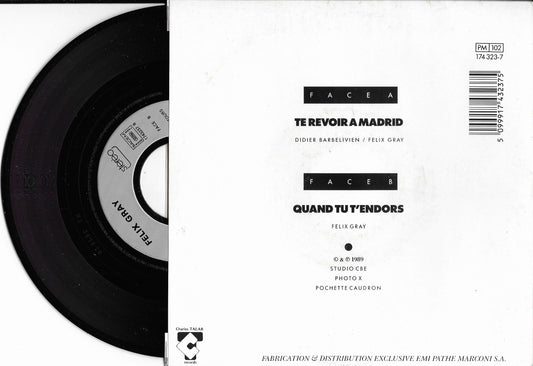 FELIX GRAY - Te Revoir A Madrid
