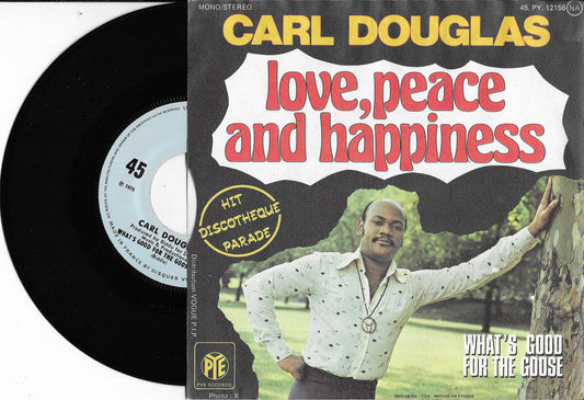 CARL DOUGLAS - Love, Peace And Happiness