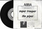 ABBA - Super Trouper / The Piper