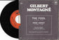 GILBERT MONTAGNE - The Fool / Hide Away