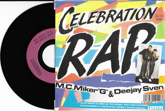 M.C. MIKER "G" & DEEJAY SVEN - Celebration Rap
