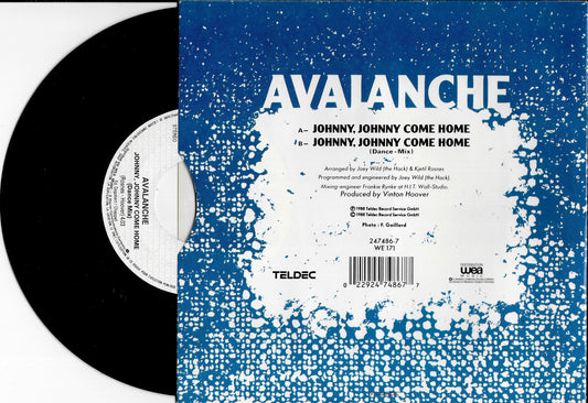 AVALANCHE - Johnny, Johnny Come Home